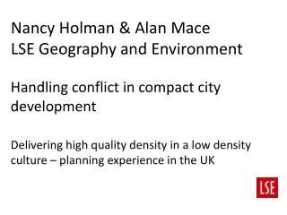 Nancy Holman &amp; Alan Mace LSE Geography and Environment