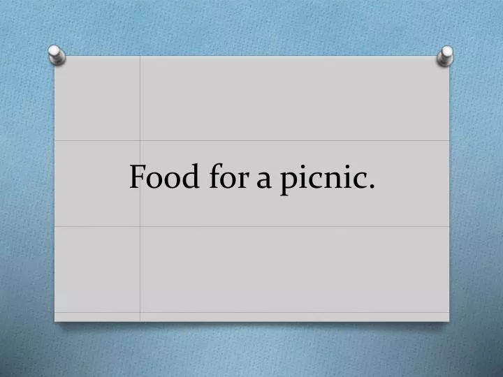 food for a picnic