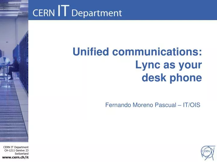 unified communications lync as your desk phone