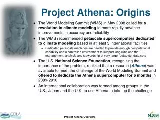 Project Athena: Origins