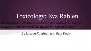Toxicology: Eva Rablen