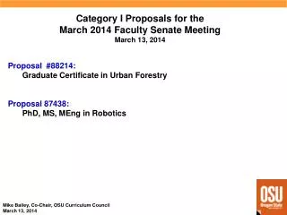 Category I Proposals for the March 2014 Faculty Senate Meeting March 13, 2014