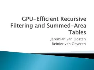 GPU-Efficient Recursive Filtering and Summed-Area Tables