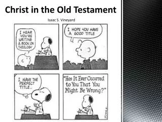 Christ in the Old Testament