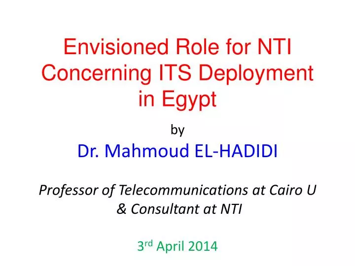 envisioned role for nti concerning its deployment in egypt
