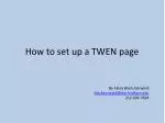 How to set up a TWEN page - slide 1