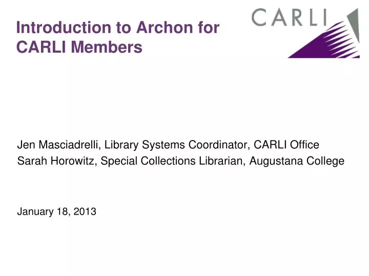 introduction to archon for carli members