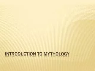 Introduction to Mythology