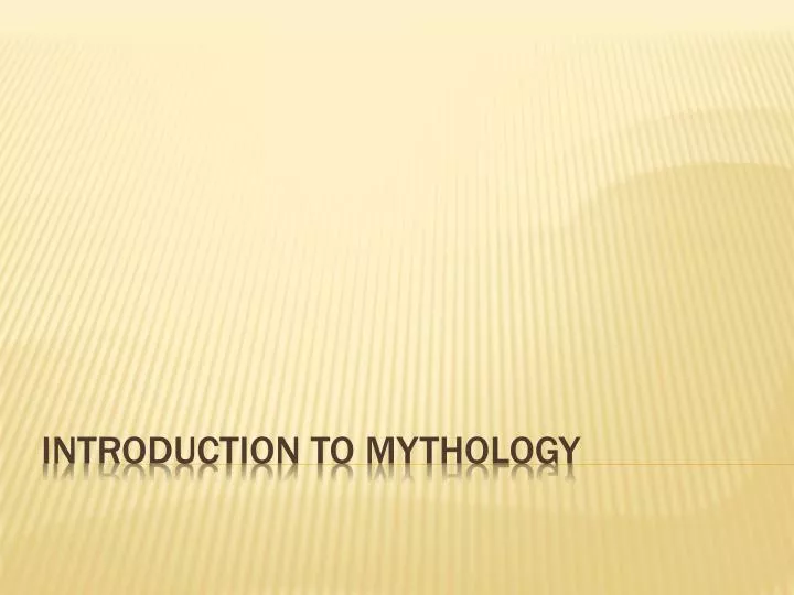 introduction to mythology