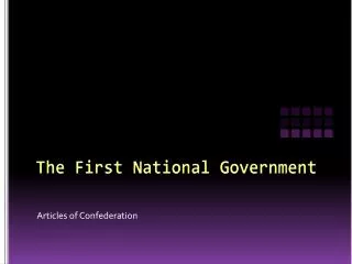 The First National Government