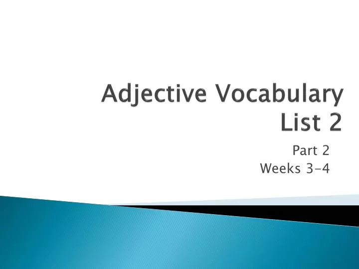adjective vocabulary list 2