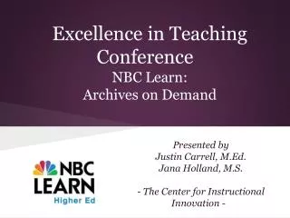 Excellence in Teaching Conference NBC Learn: Archives on Demand