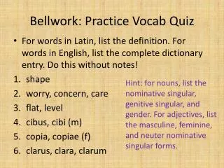 Bellwork : Practice Vocab Quiz