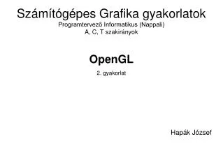 sz m t g pes grafika gyakorlatok programtervez informatikus nappali a c t szakir nyok