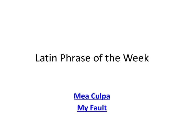 latin phrase of the week