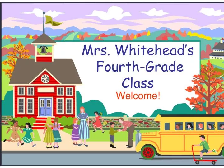 mrs whitehead s fourth grade class