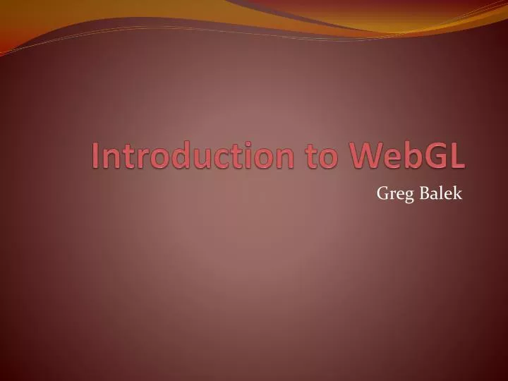 introduction to webgl