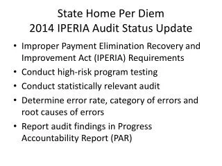 State Home Per Diem 2014 IPERIA Audit Status Update