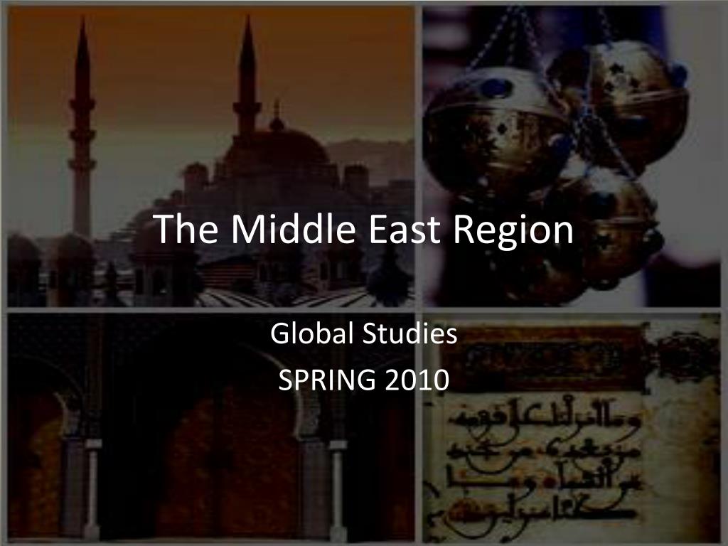 PPT - The Middle East Region PowerPoint Presentation, free download ...