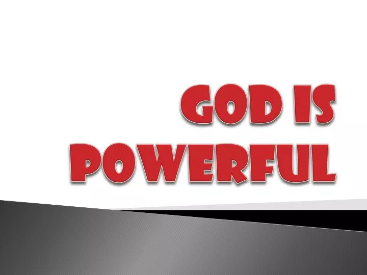 god is powerful