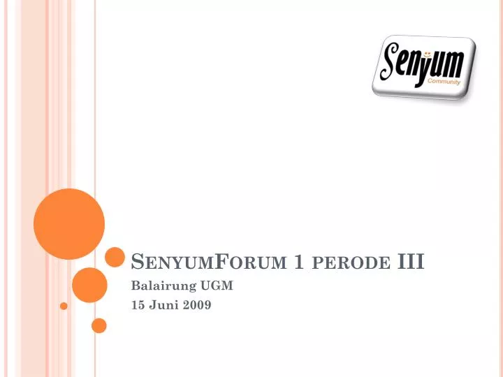 senyumforum 1 perode iii