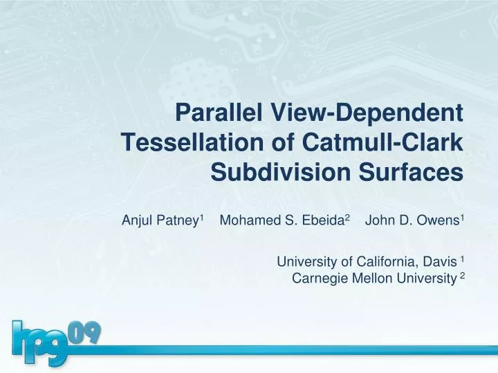parallel view dependent tessellation of catmull clark subdivision surfaces