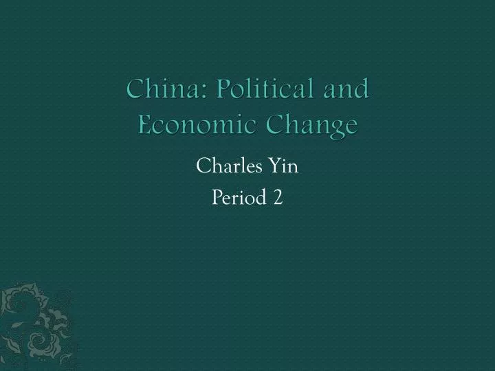 china political and economic change
