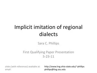 Implicit imitation of regional dialects