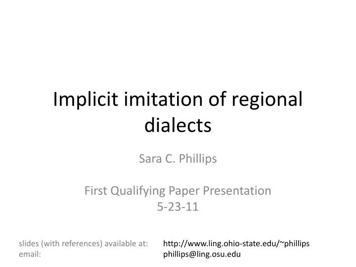 implicit imitation of regional dialects