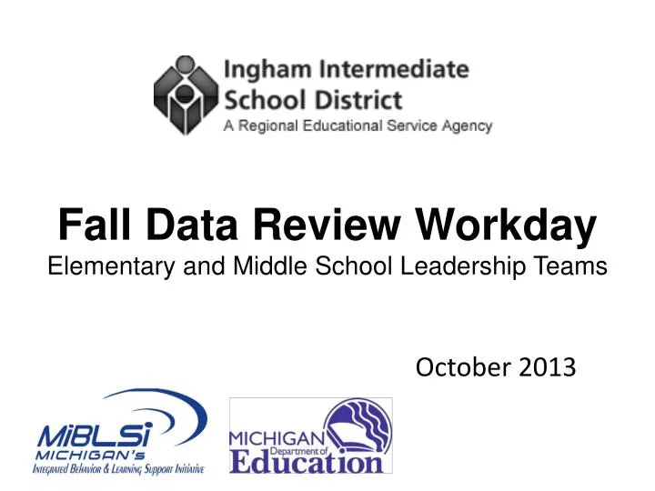 fall data review workday elementary and middle school leadership teams