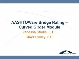 AASHTOWare Bridge Rating – Curved Girder Module