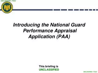 Introducing the National Guard Performance Appraisal Application (PAA)