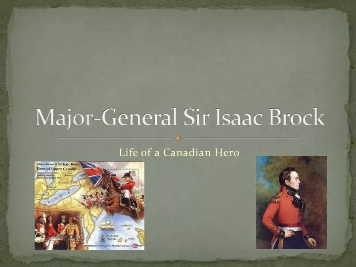 major general sir isaac brock