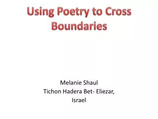 Using Poetry to Cross Boundaries