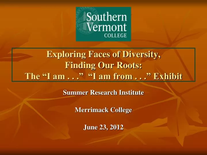 exploring faces of diversity finding our roots the i am i am from exhibit