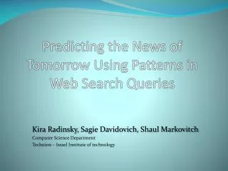 Predicting the News of Tomorrow Using Patterns in Web Search Queries