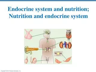 Endocrine system and nutrition; Nutrition and endocrine system