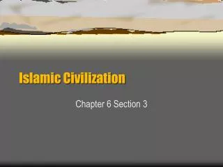 Islamic Civilization