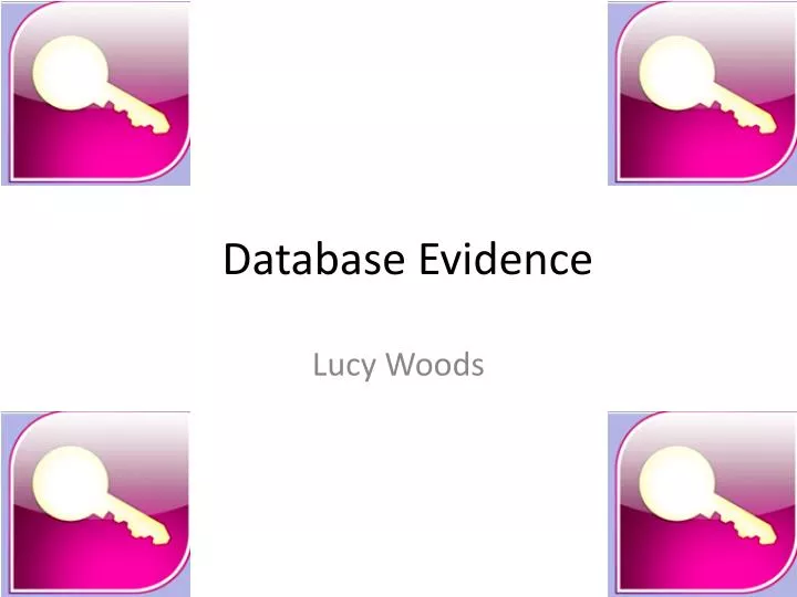 database evidence