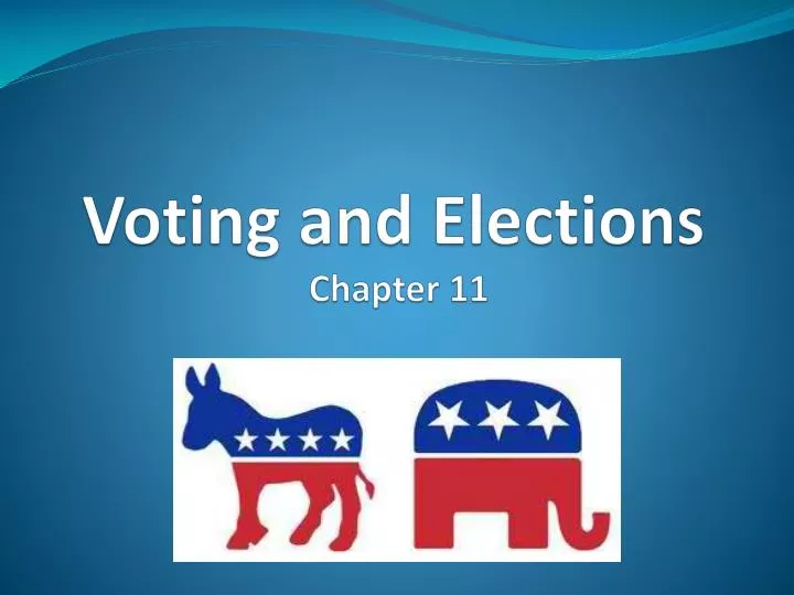 voting and elections chapter 11