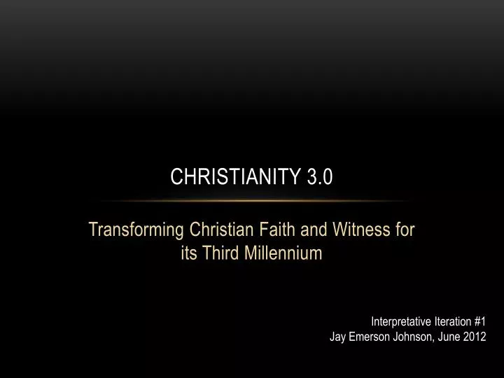 christianity 3 0