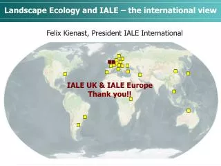 Landscape Ecology and IALE – the international view