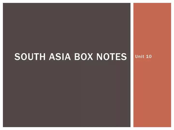 south asia box notes