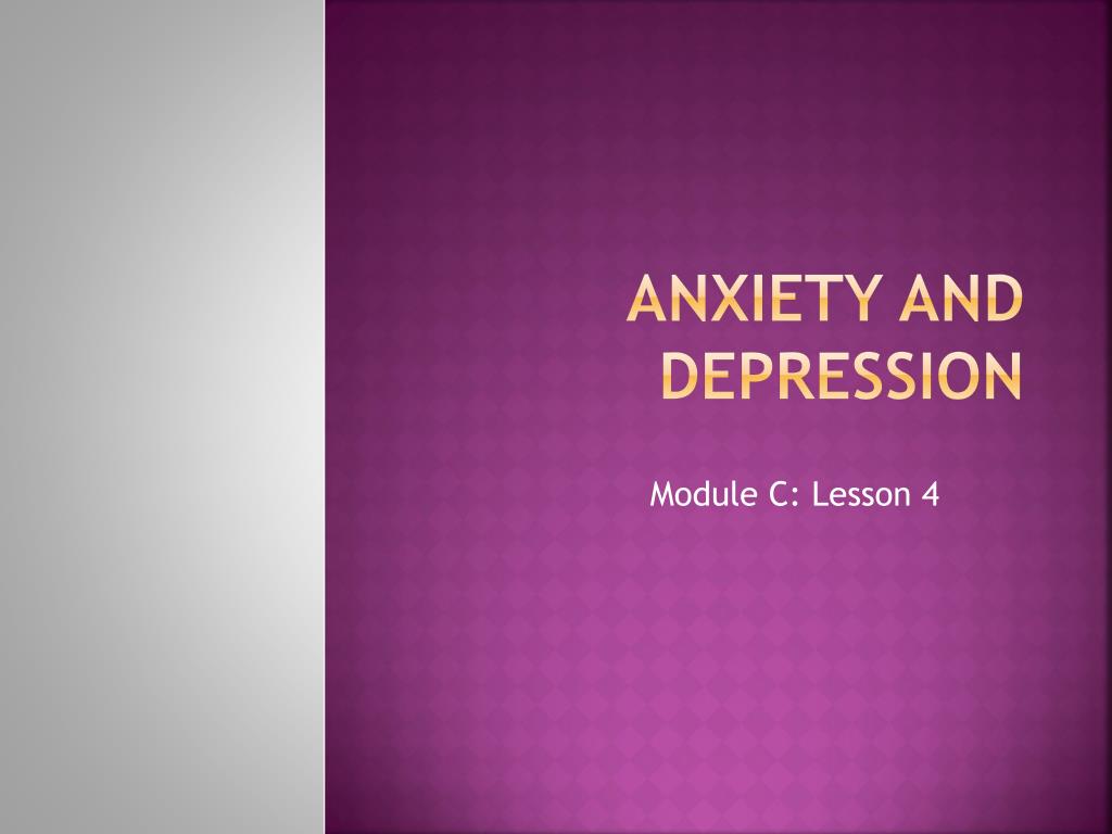 PPT - Anxiety and Depression PowerPoint Presentation, free download ...
