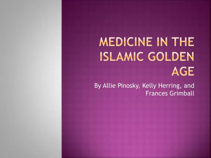 medicine in the islamic golden age