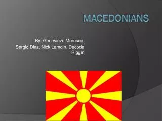 Macedonians