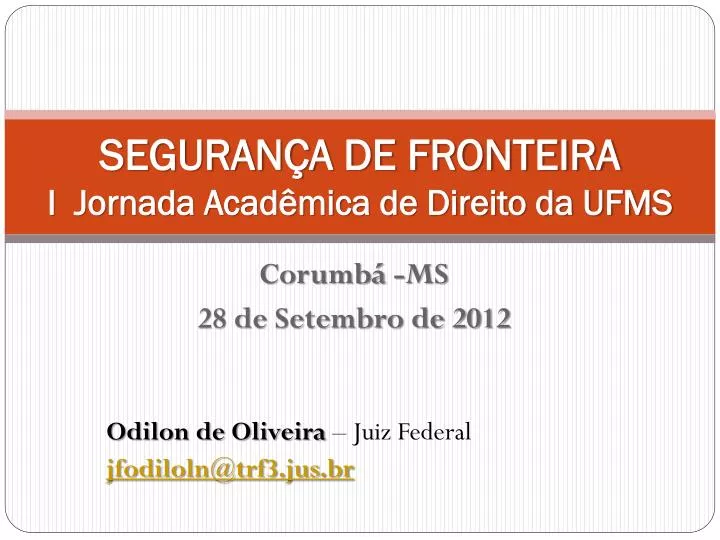 seguran a de fronteira i jornada acad mica de direito da ufms