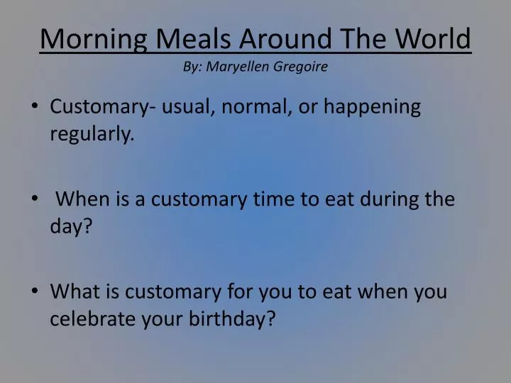 morning meals around the world by maryellen gregoire