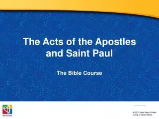 The Acts of the Apostles and Saint Paul