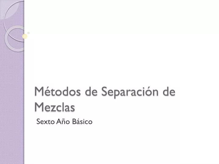 m todos de separaci n de mezclas